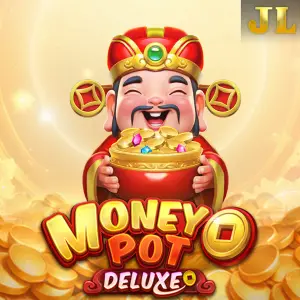 Jili : Money Pot DELUXE - BIROPAY28