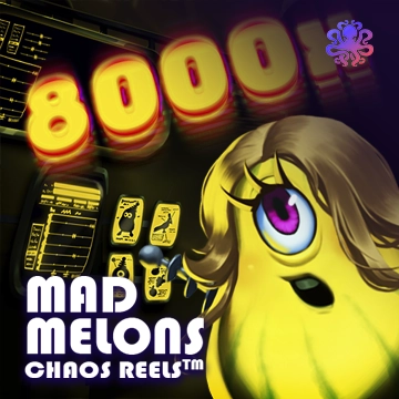 Octoplay : Mad Melons Chaos Reels - BIROPAY28