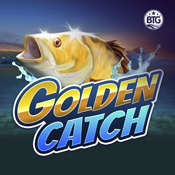 Bigtime : Golden Catch - BIROPAY28